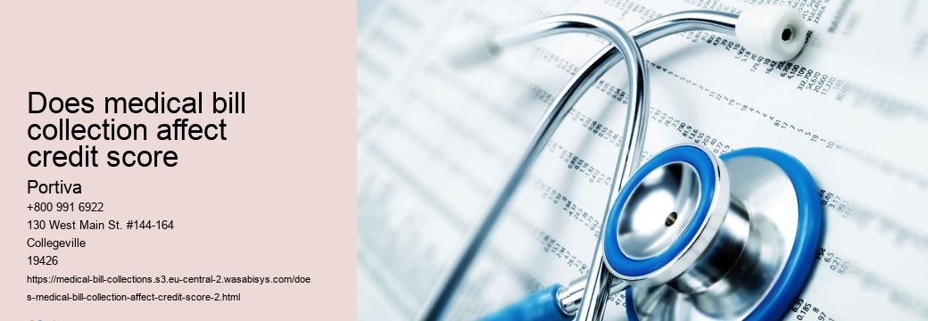 does medical bill collection affect credit score