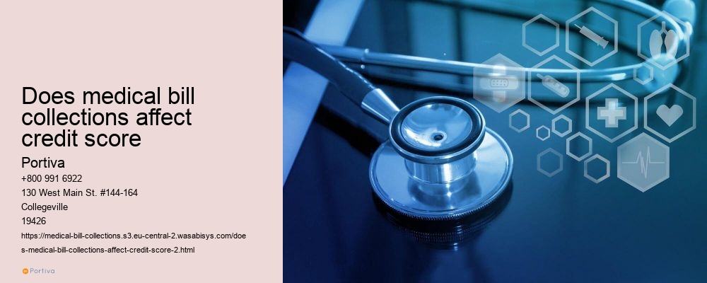 does medical bill collections affect credit score