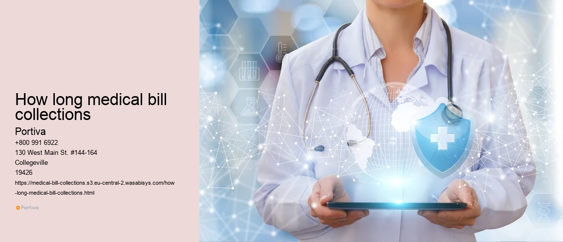 how long medical bill collections