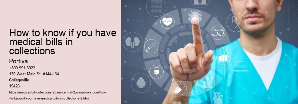 how to know if you have medical bills in collections
